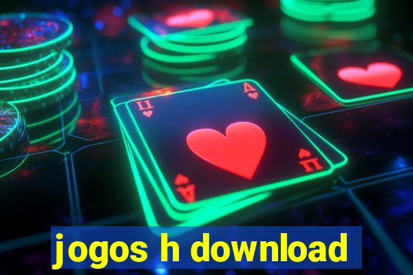 jogos h download